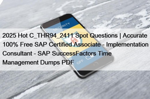 2025 Hot C_THR94_2411 Spot Questions | Accurate 100% ...